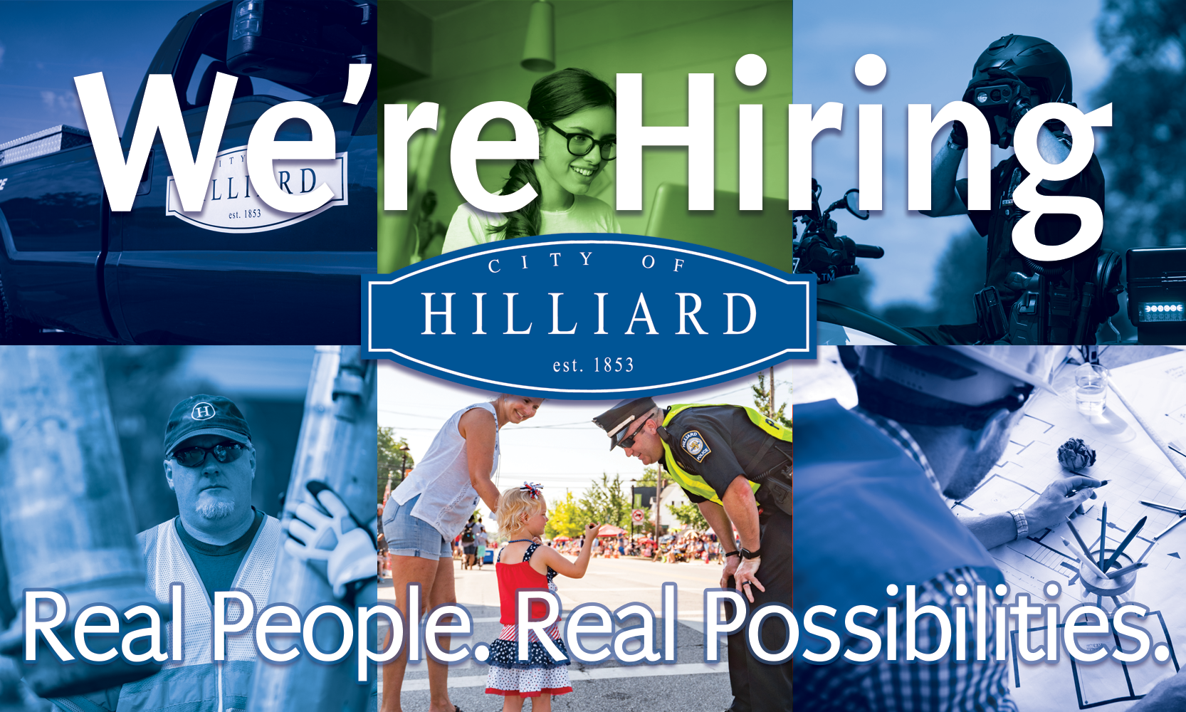 The City of Hilliard Real People, Real Possibilities