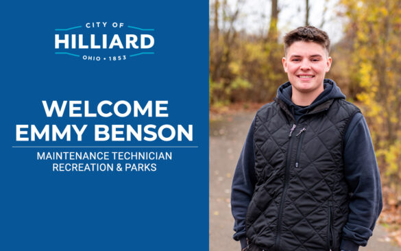 The City of Hilliard has hired Emmy Benson as its new Maintenance Technician.