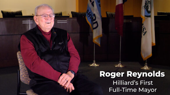 The growth and development of modern-day Hilliard would not be possible without the leadership and vision of Roger A. Reynolds.